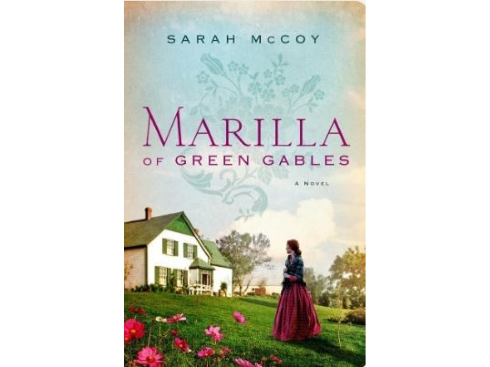 Marilla of Green Gables