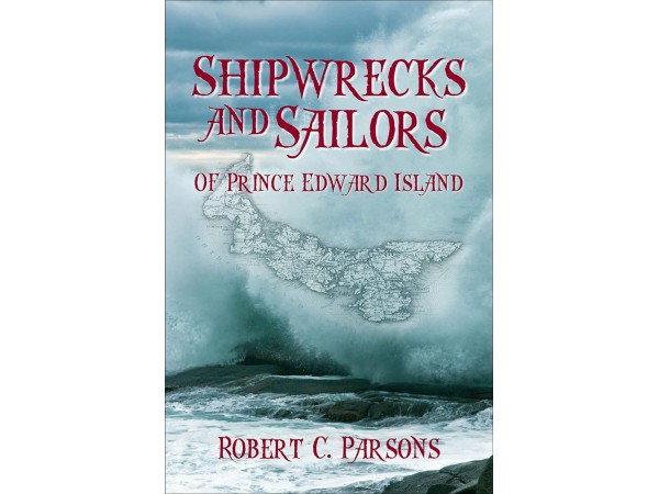 Shipwrecks and Sailors of PEI